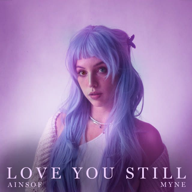 Love You Still (feat. myne)